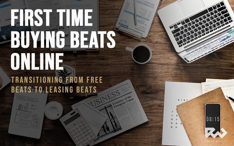 image for First Time Buying Beats: Transitioning from Free Beats to Leasing Beats