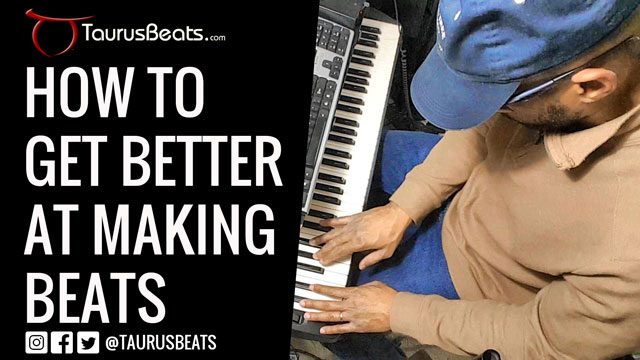 image for How To Get Better At Making Beats